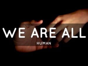 we-are-all-human-e1355817236525